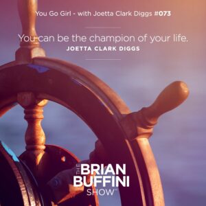 The Brian Buffini Show 073