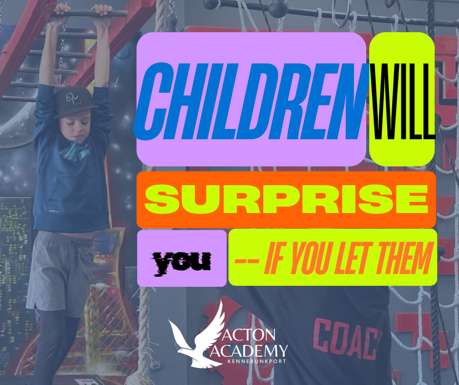 Children Will Surprise You—If You Let Them
